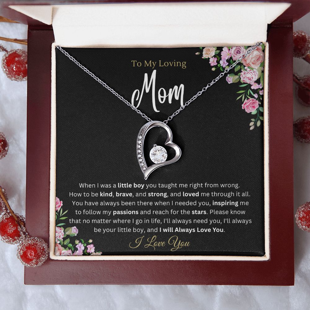 To my mom from Son - Forever Love