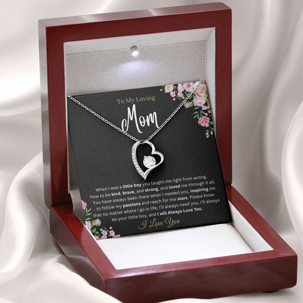 To my mom from Son - Forever Love