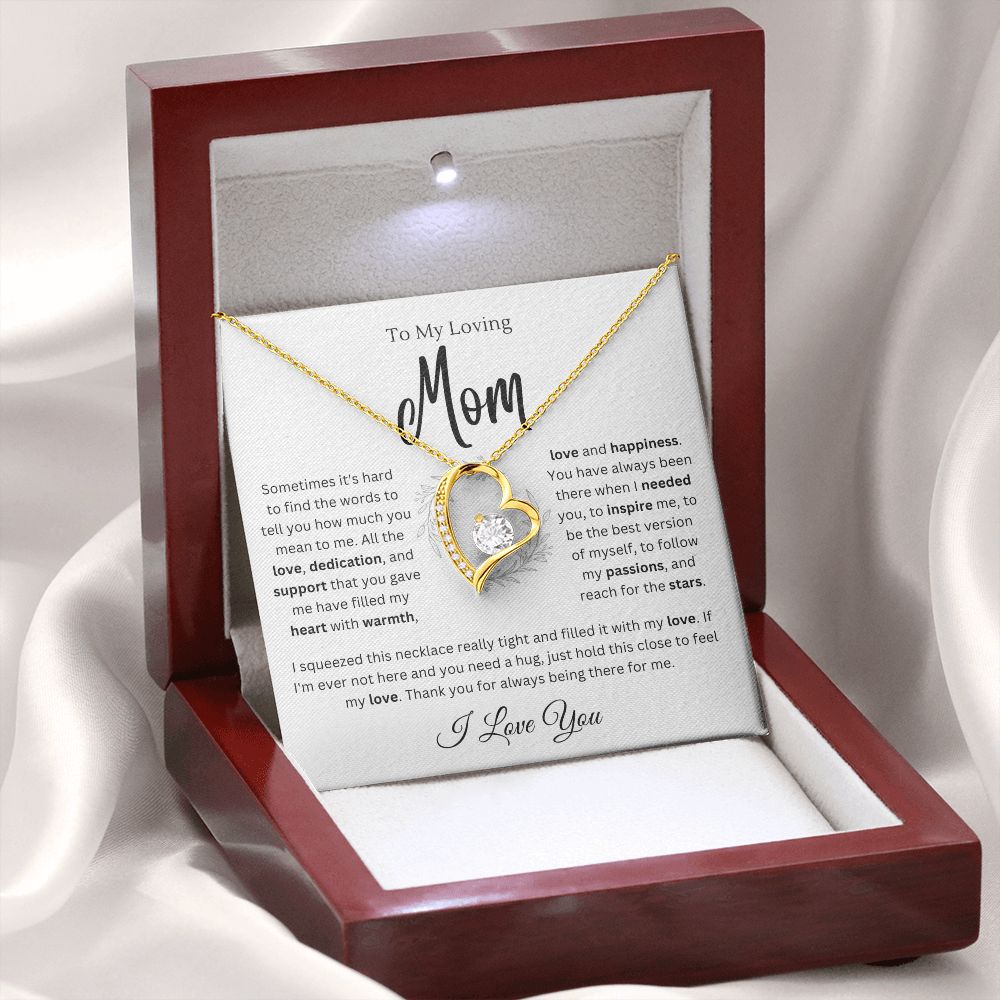 To my Mom - Hold this close - Forever Love