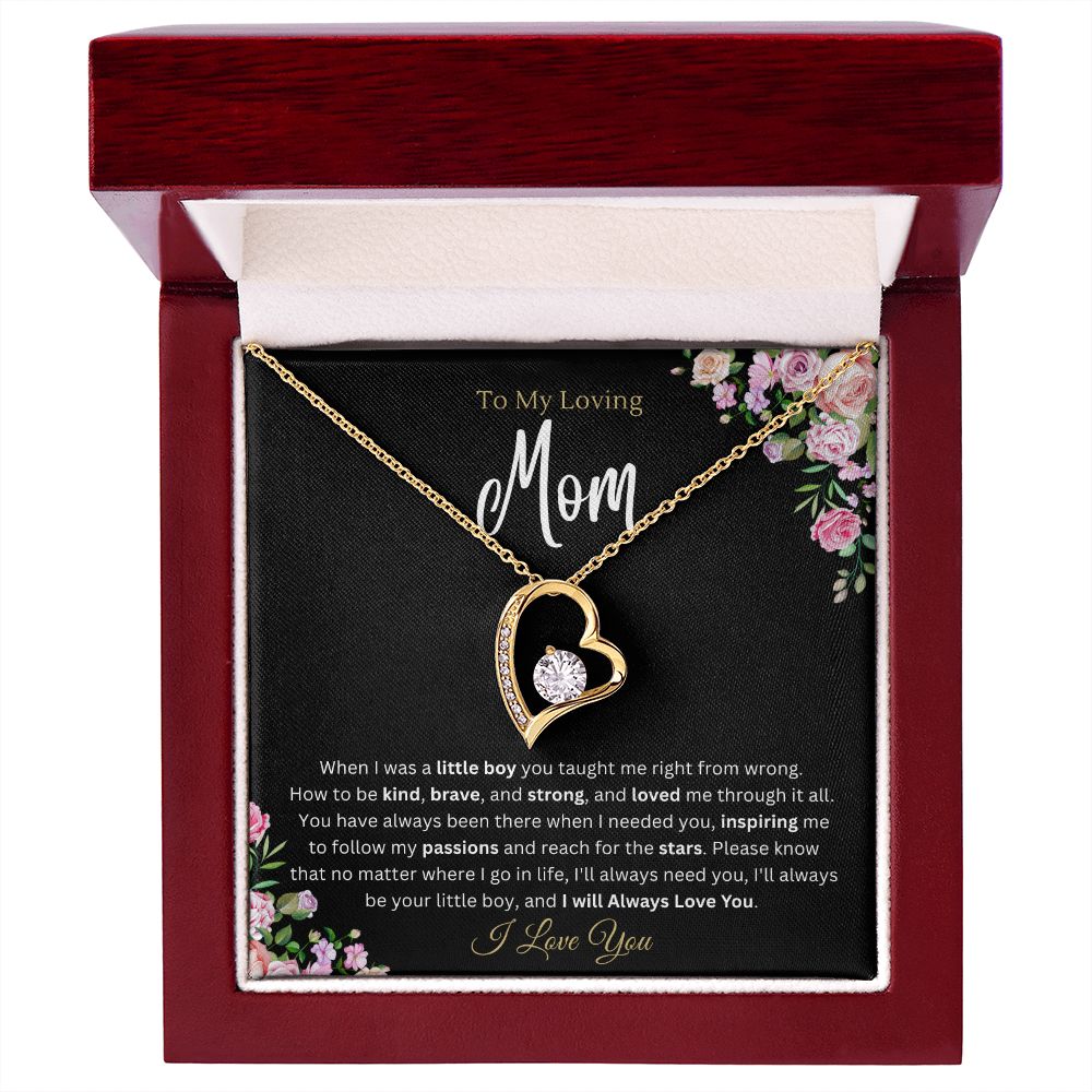 To my mom from Son - Forever Love
