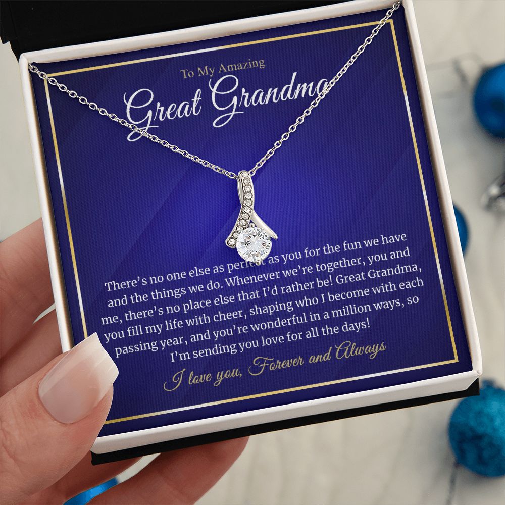 To My Great Grandma - Your Wonderful - Alluring Necklace