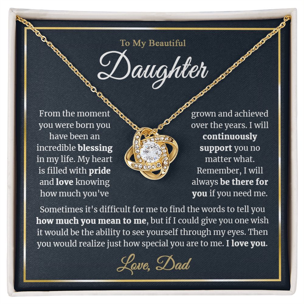 To My Daughter - From the moment you were born - Love-knot Necklace