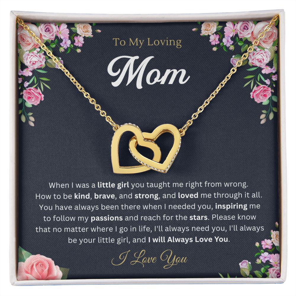 To my mom from Daughter - Interlocking Hearts