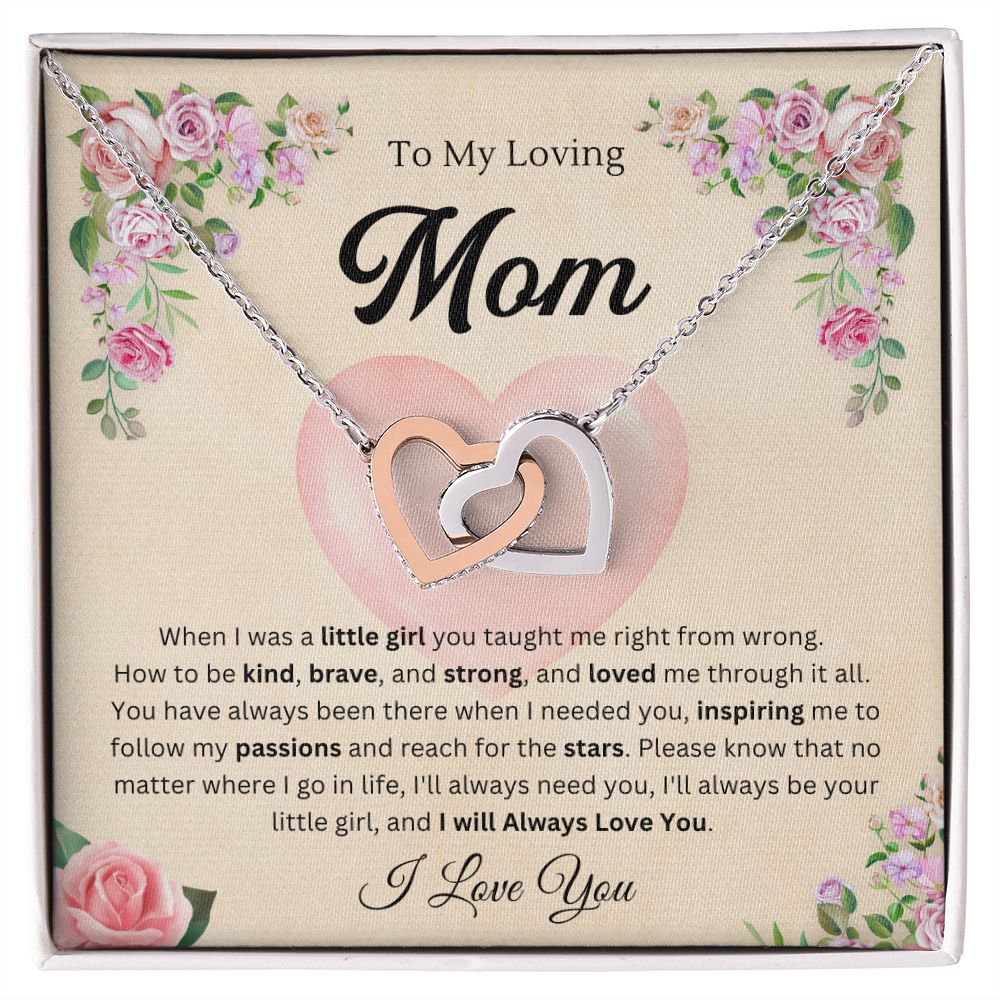 To mom from daughter - Interlocking Hearts