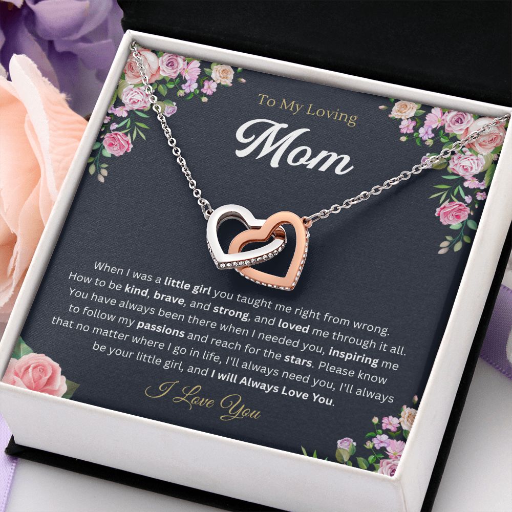To my mom from Daughter - Interlocking Hearts