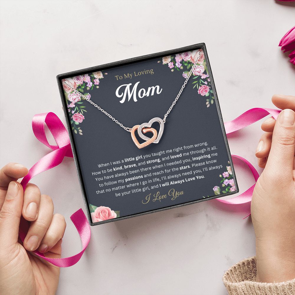 To my mom from Daughter - Interlocking Hearts