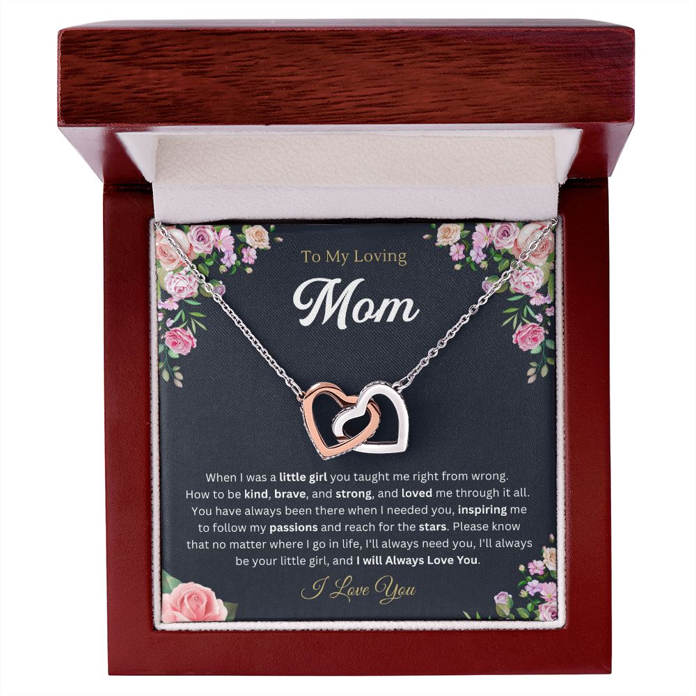 To my mom from Daughter - Interlocking Hearts