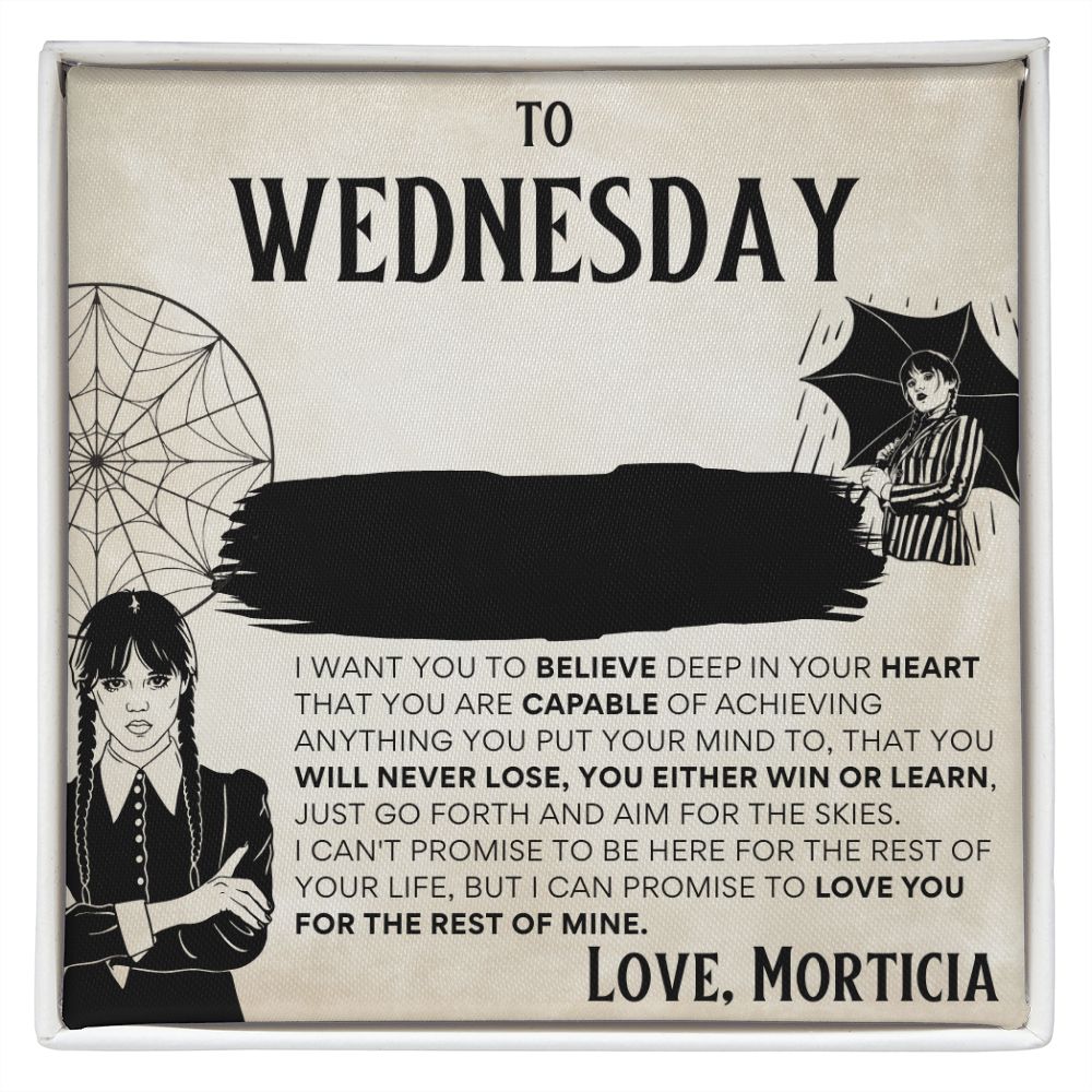 To Wednesday from Morticia - Custom Name Necklace