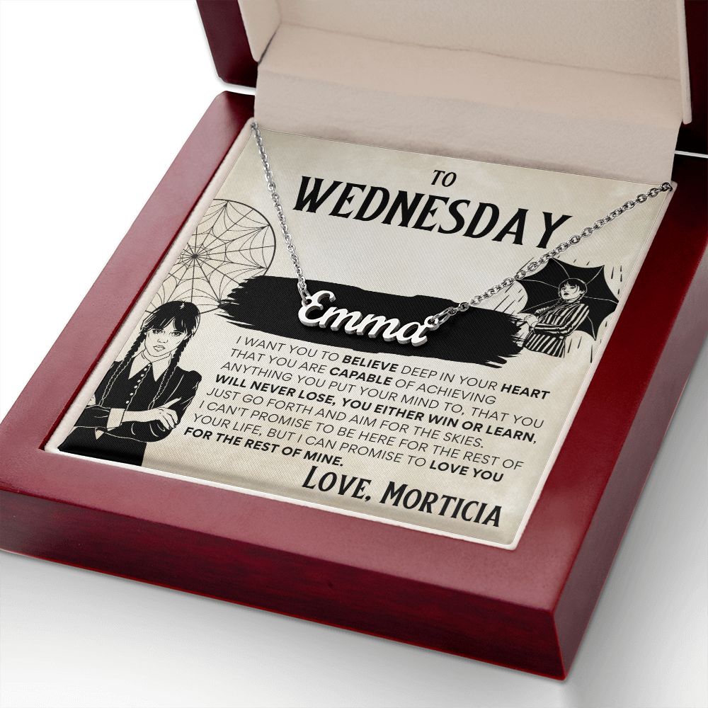 To Wednesday from Morticia - Custom Name Necklace