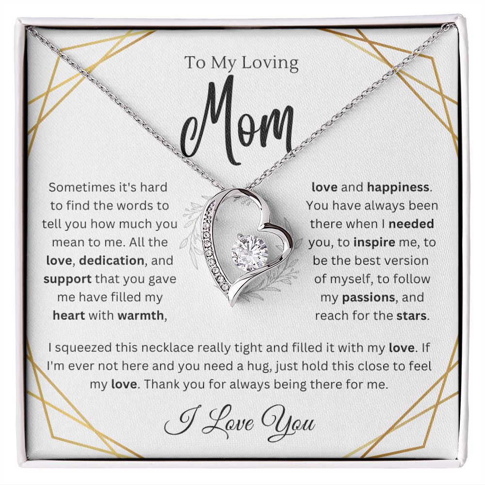 To my Mom - I Love You - Forever Love