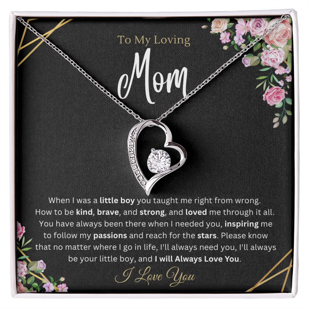To mom from Son - Forever Love
