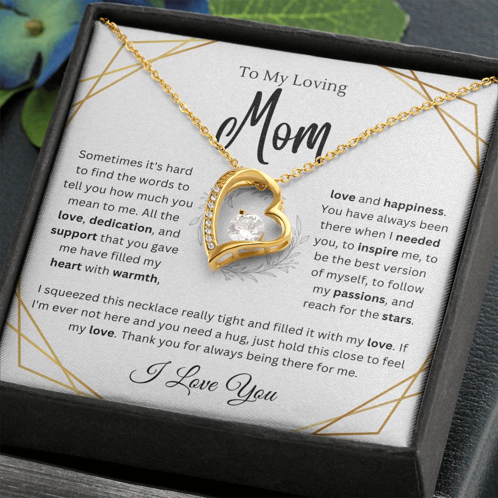 To my Mom - I Love You - Forever Love