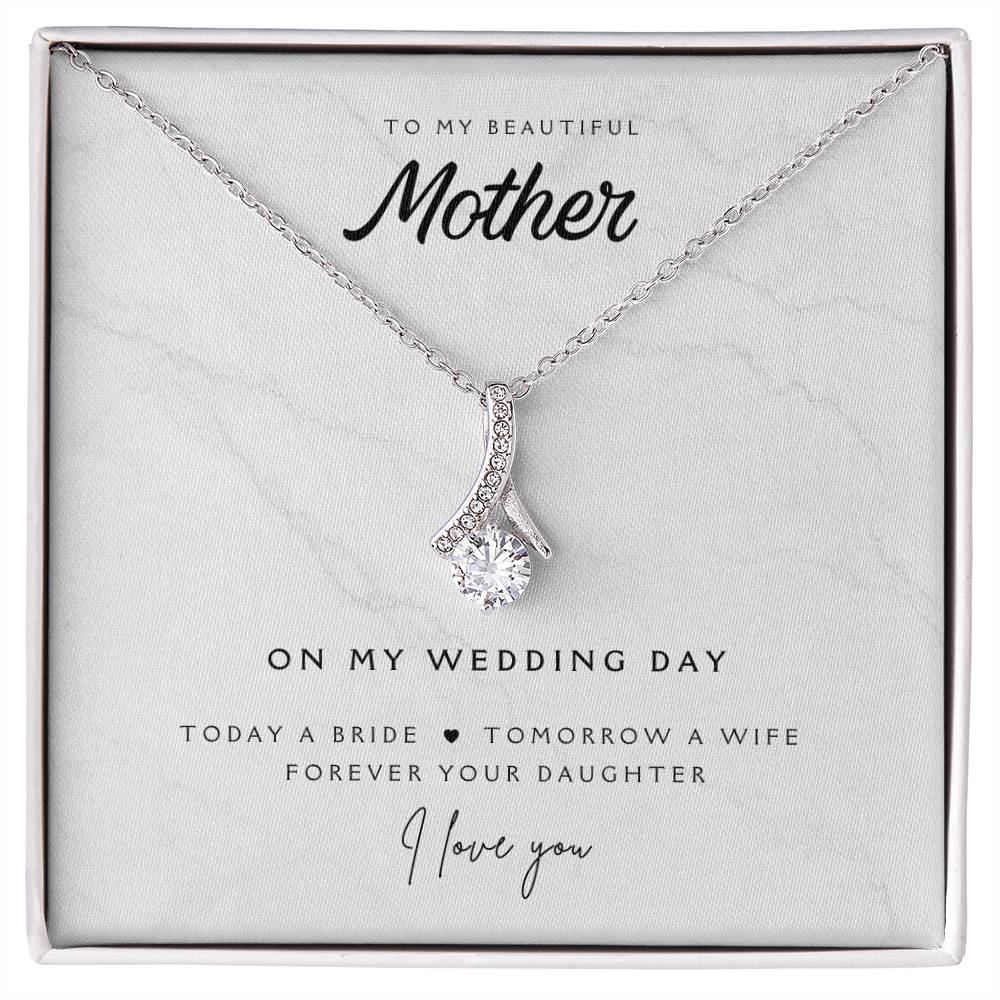 To My Mother on my wedding day