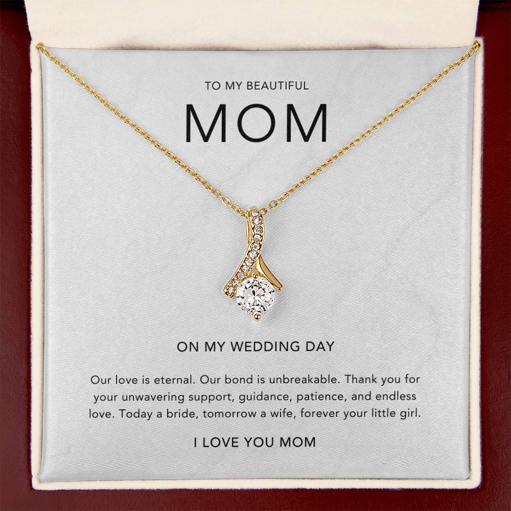 To My Mom on my wedding