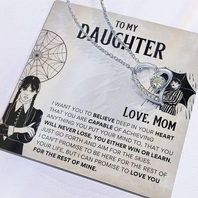 To My Daughter, from Mom - Wednesday - Forever Love