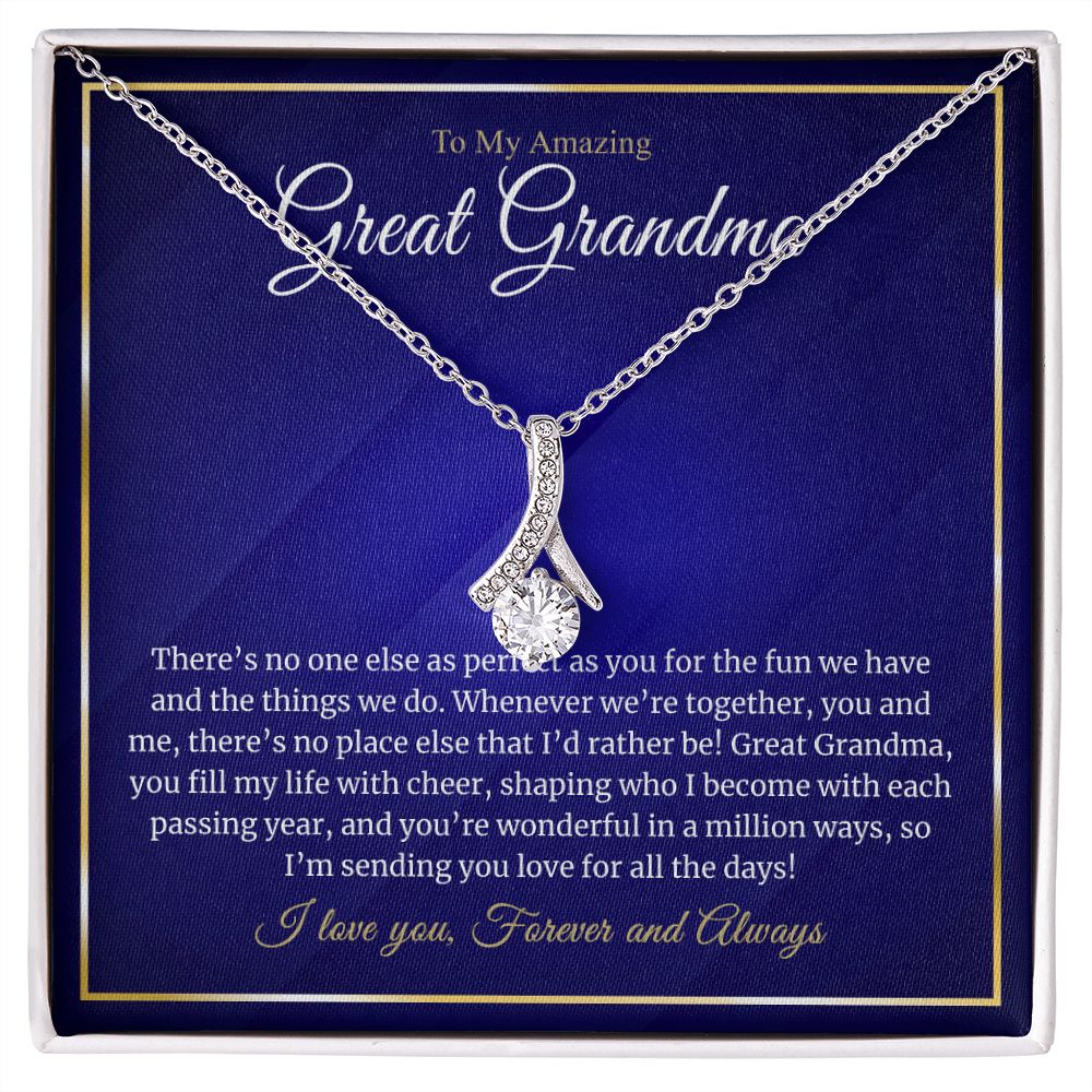 To My Great Grandma - Your Wonderful - Alluring Necklace