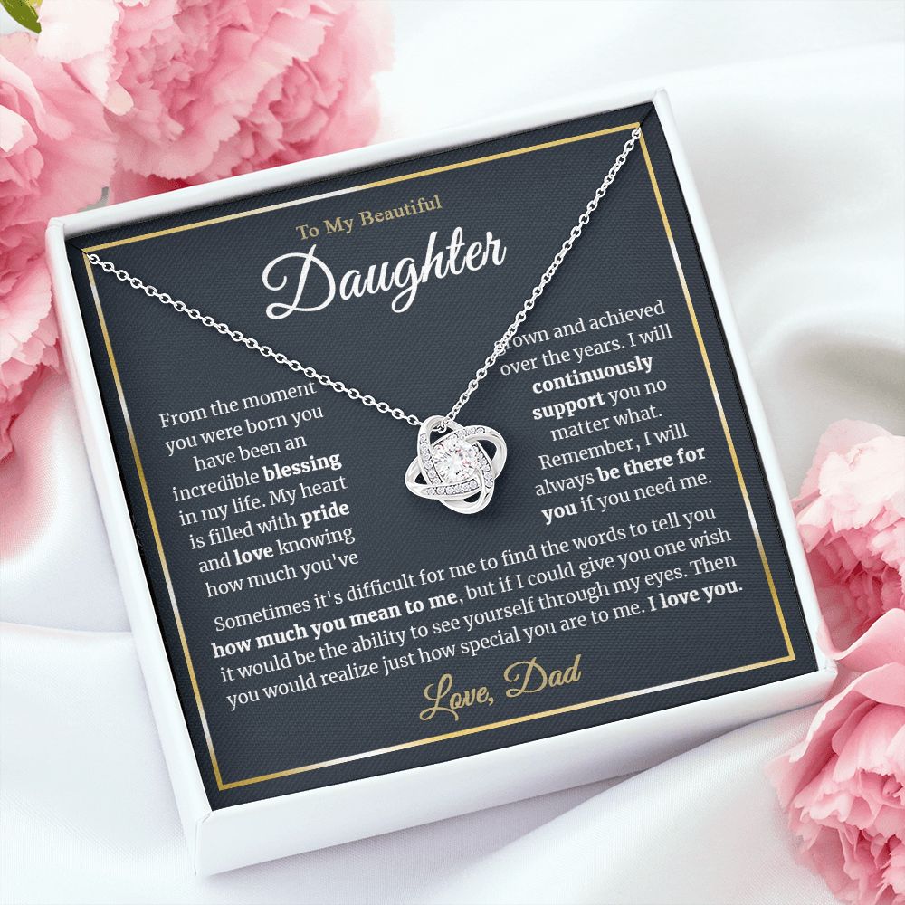 To My Daughter - From the moment you were born - Love-knot Necklace