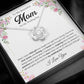 To mom on my wedding day from your little girl - Love Knot