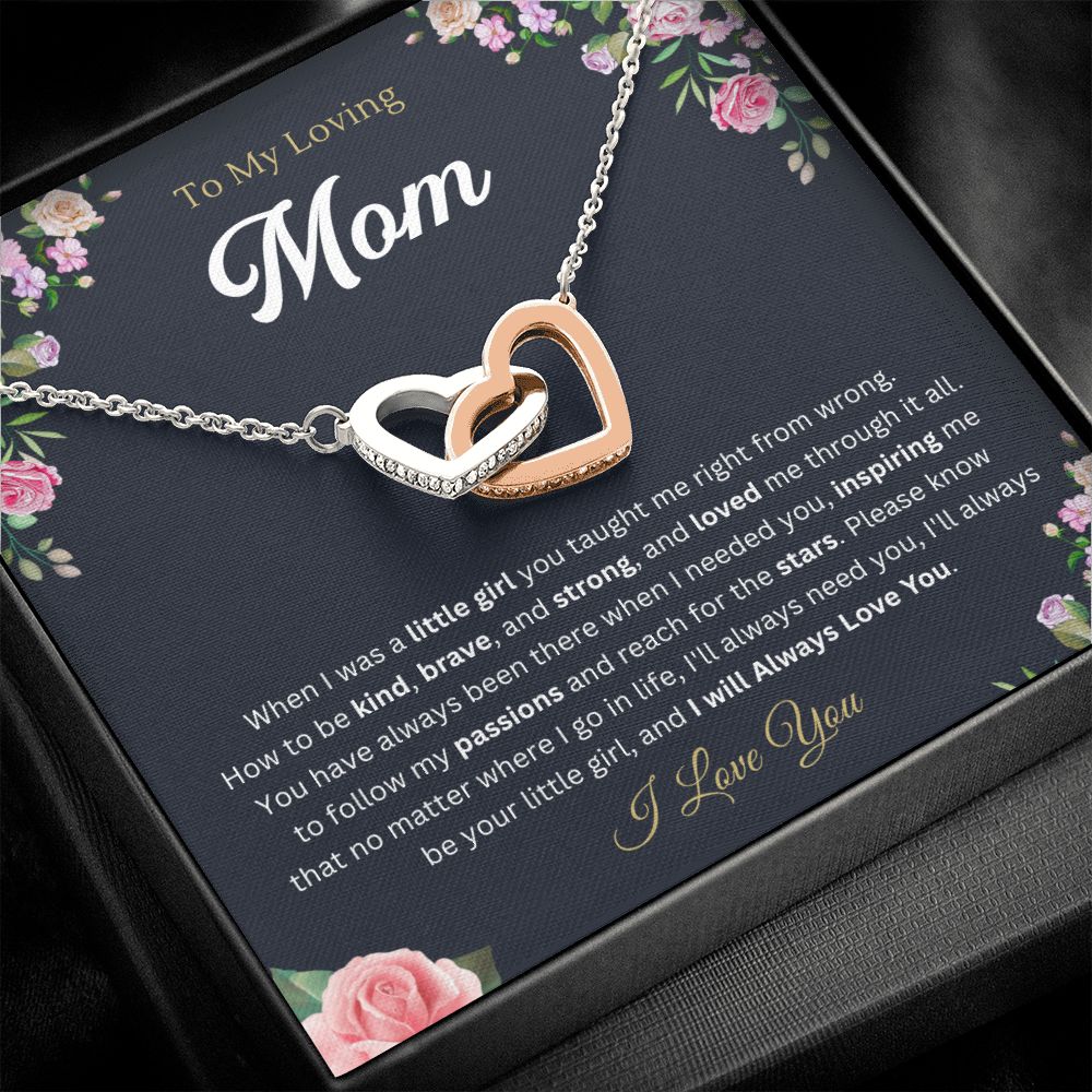 To my mom from Daughter - Interlocking Hearts