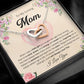 To mom from daughter - Interlocking Hearts