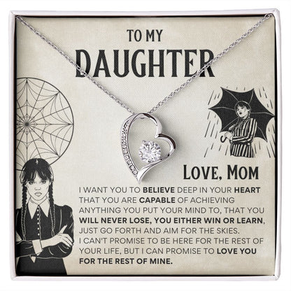To My Daughter, from Mom - Wednesday - Forever Love