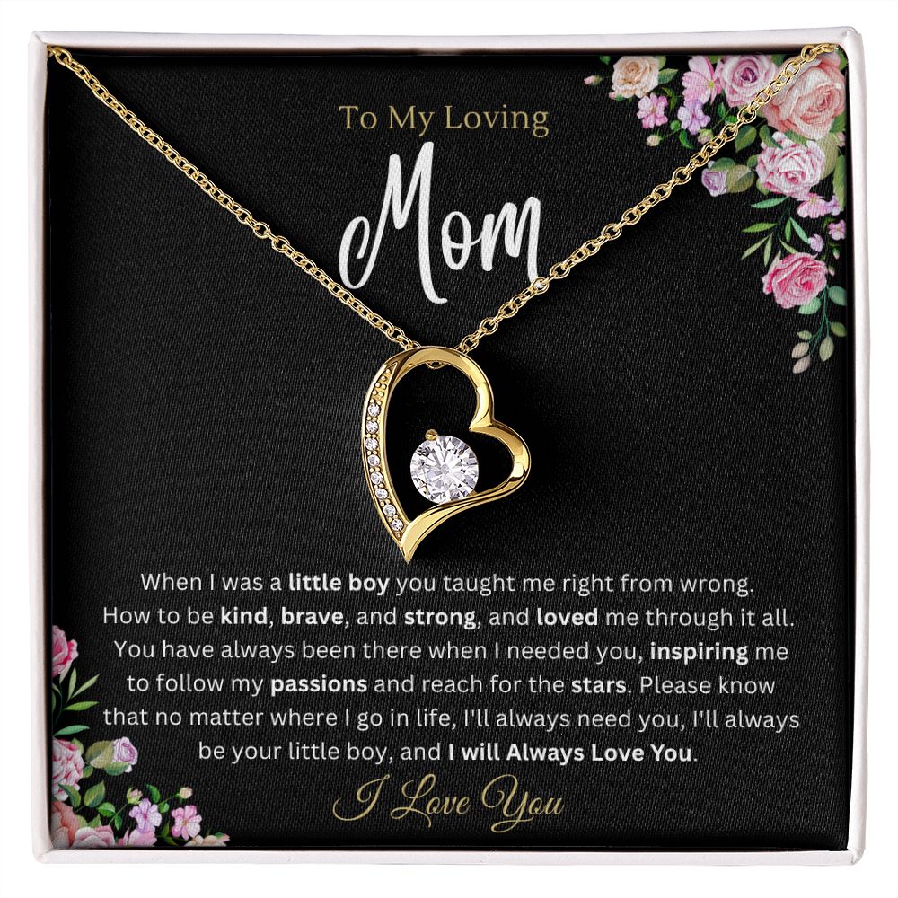 To my mom from Son - Forever Love