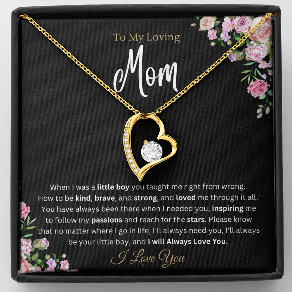 To my mom from Son - Forever Love